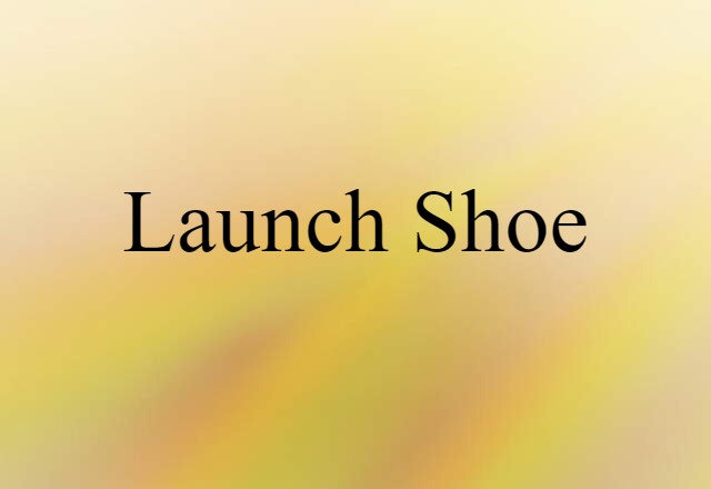 launch shoe