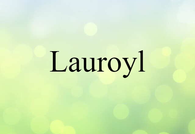 lauroyl