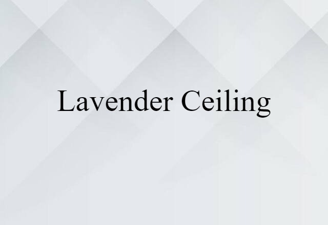 lavender ceiling