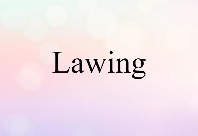 lawing