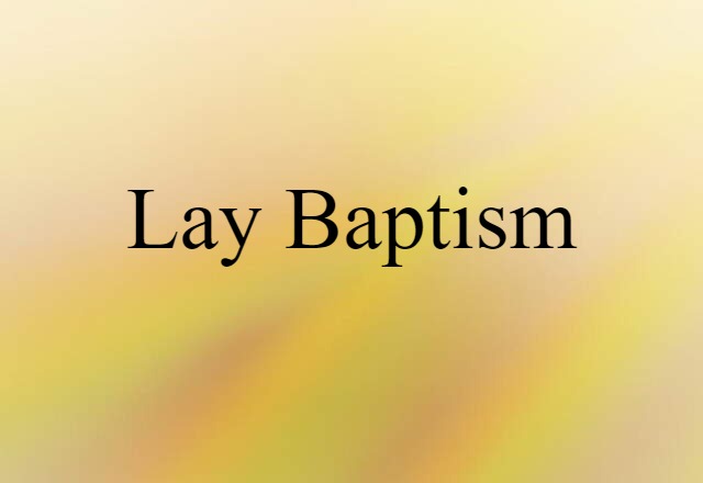 lay baptism