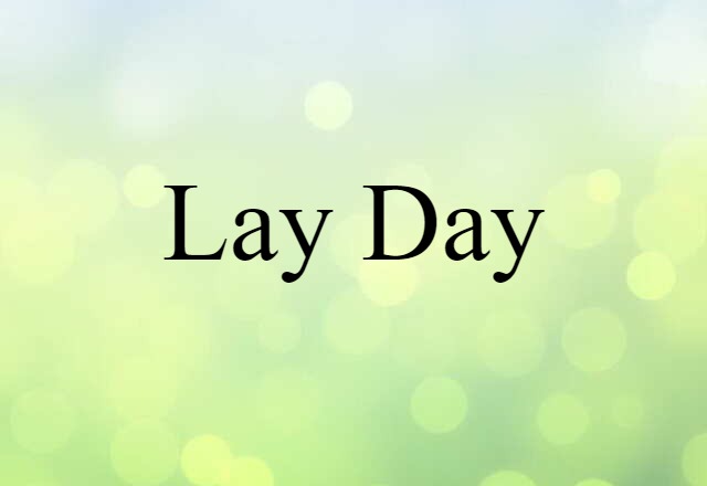 lay day