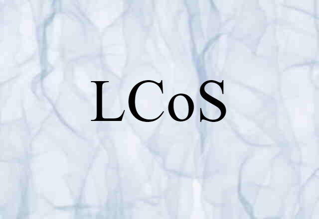 LCoS (noun) Definition, Meaning & Examples