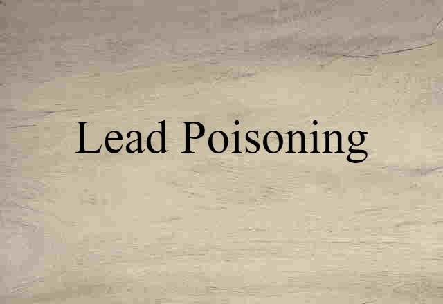 lead poisoning