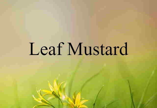 leaf mustard