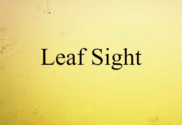 leaf sight