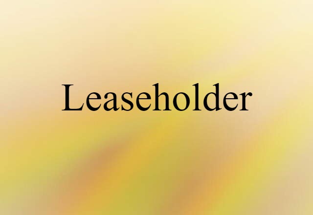 leaseholder