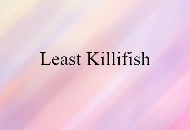 least killifish