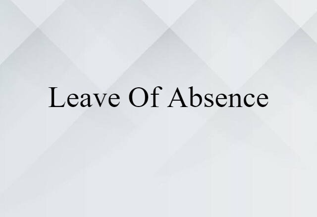 leave of absence