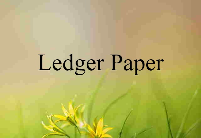 ledger paper