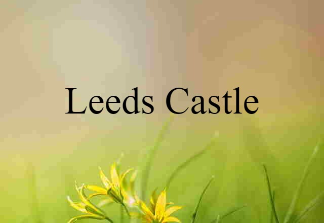 Leeds Castle