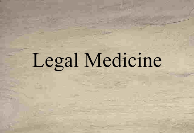 legal medicine