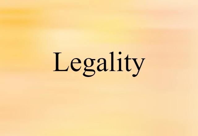 legality