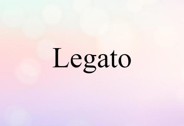 legato