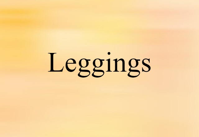 leggings