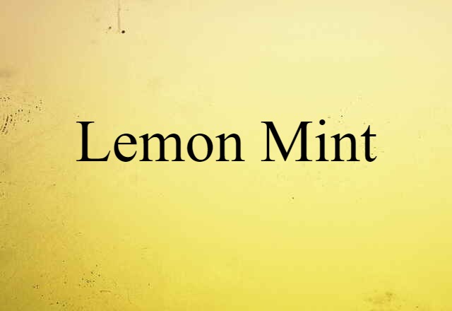 lemon mint