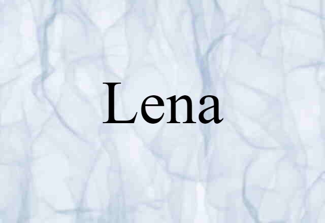 Lena (noun) Definition, Meaning & Examples