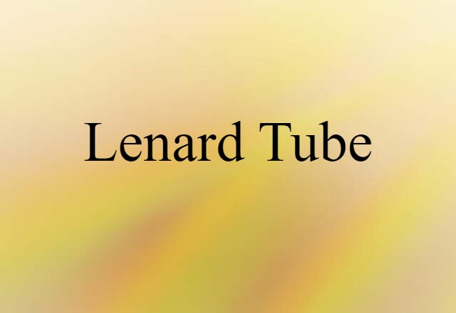 Lenard tube