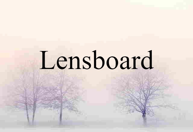 lensboard