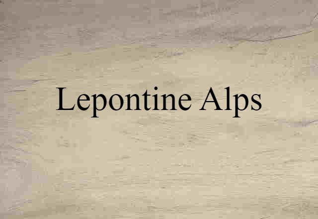 Lepontine Alps