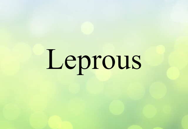 leprous