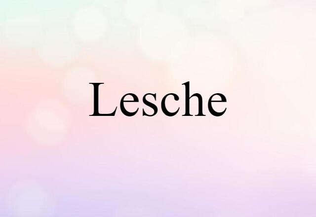 lesche