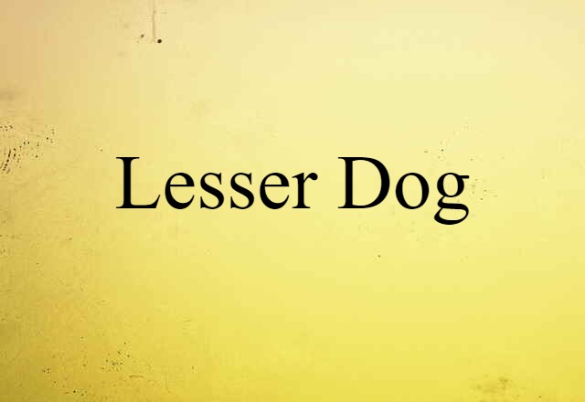 Lesser Dog