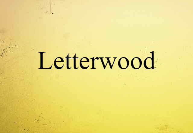 letterwood