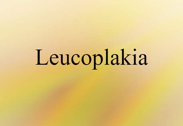 leucoplakia