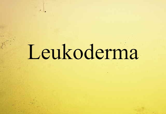 leukoderma