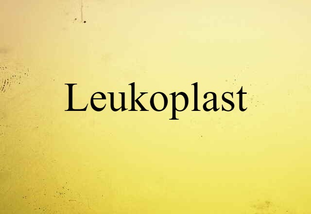 leukoplast