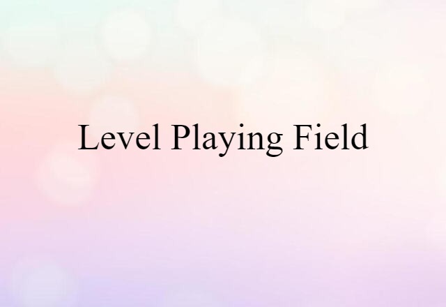 level playing field