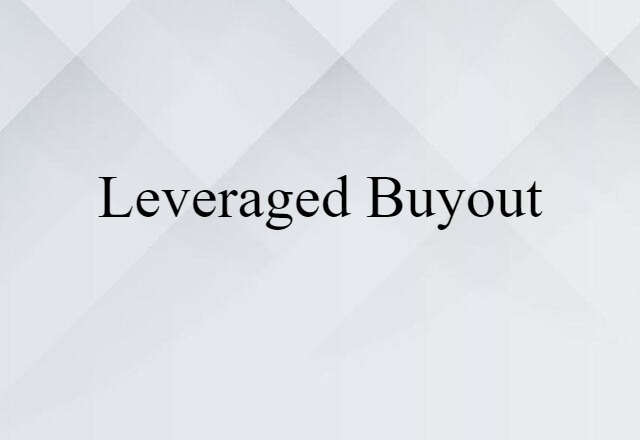 leveraged buyout