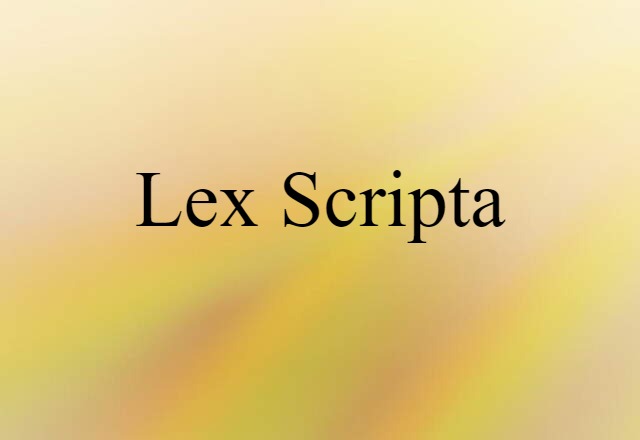 lex scripta