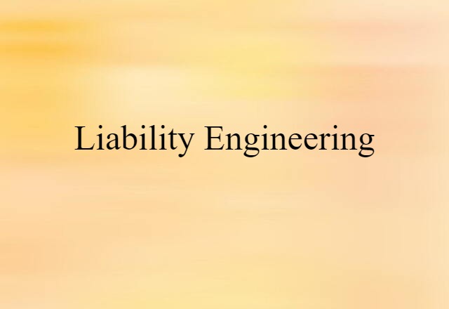 liability engineering