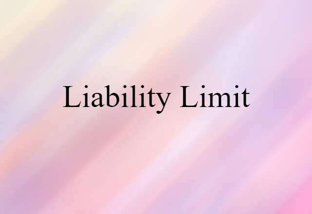 liability limit