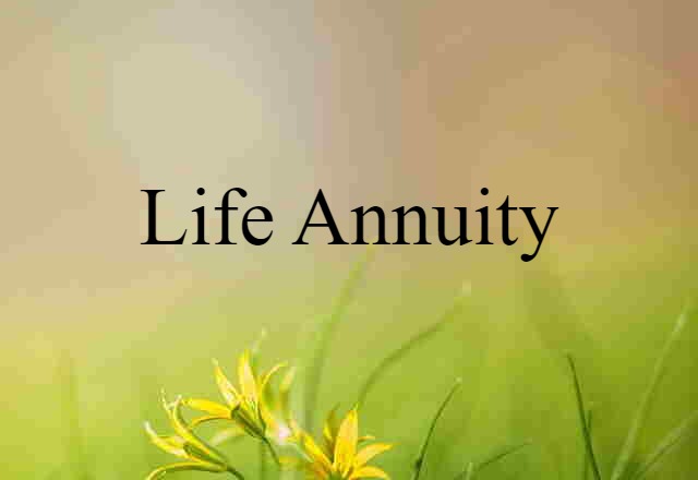 life annuity