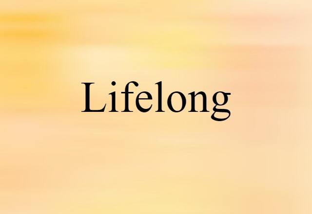 lifelong