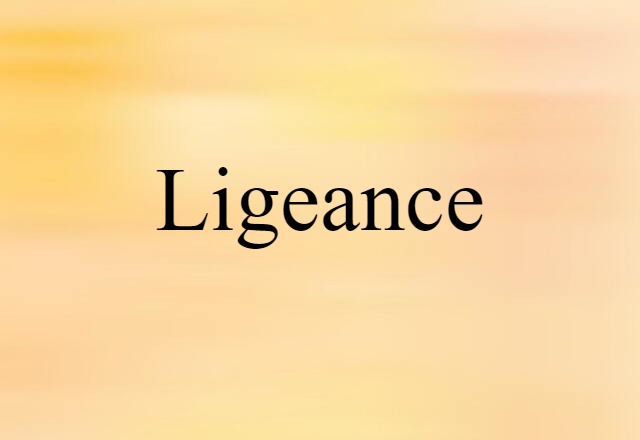 ligeance