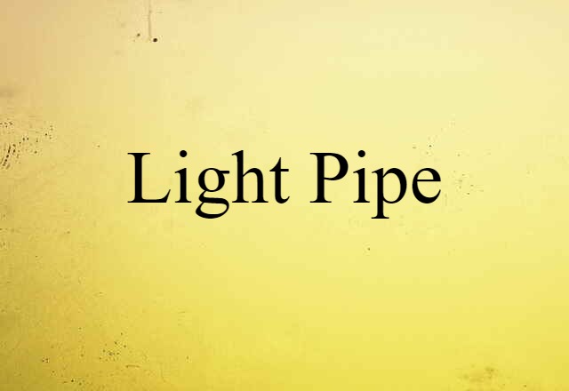 light pipe