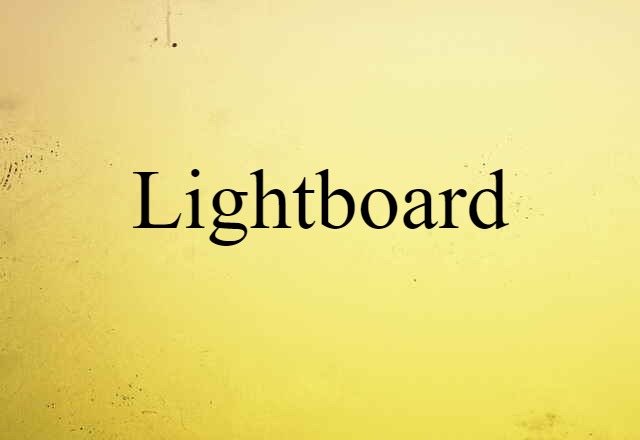 lightboard