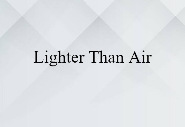 lighter than air