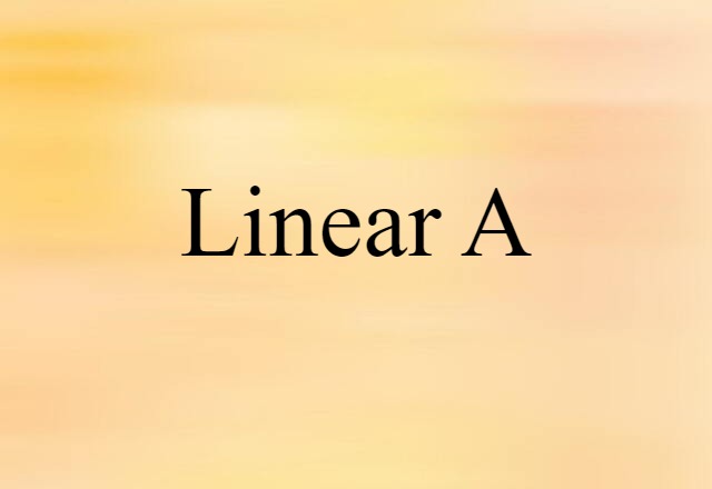 Linear A