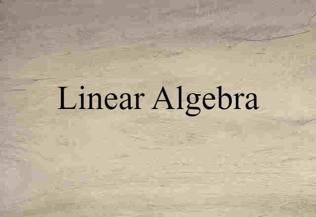 linear algebra