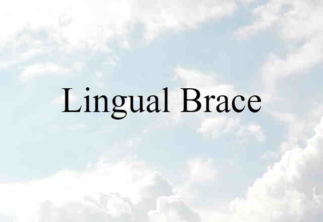 lingual brace