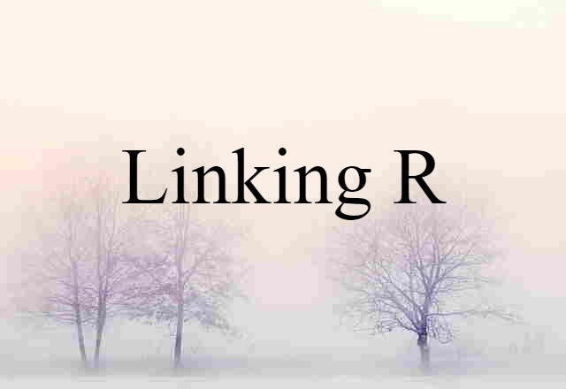 linking r