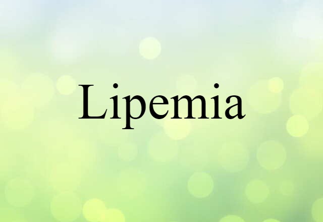 lipemia