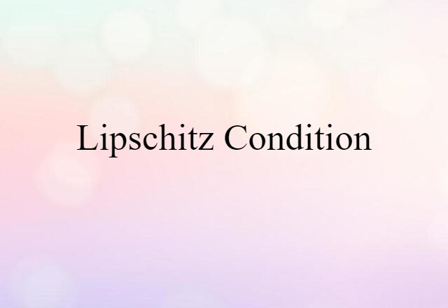 Lipschitz condition