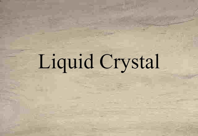 liquid crystal