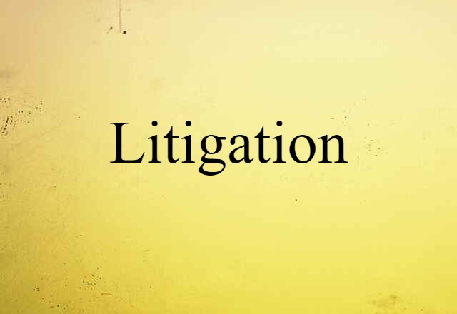 litigation